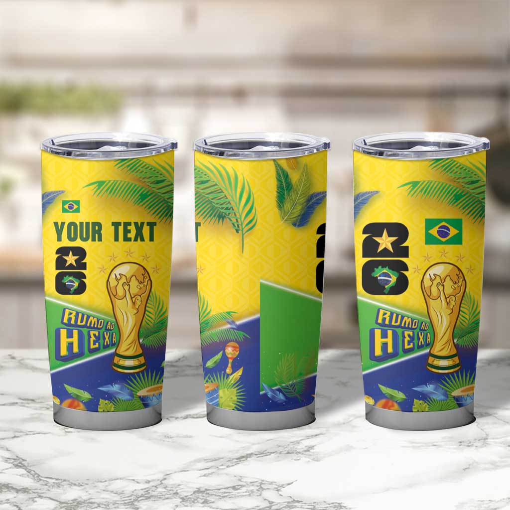 Personalized Brasil Rumo ao Hexa 26 Tumbler Cup World Trophy Gold Tropical Plants Carnival Style