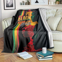 Black History Month Blanket Black Soul - I'm Black Every Month