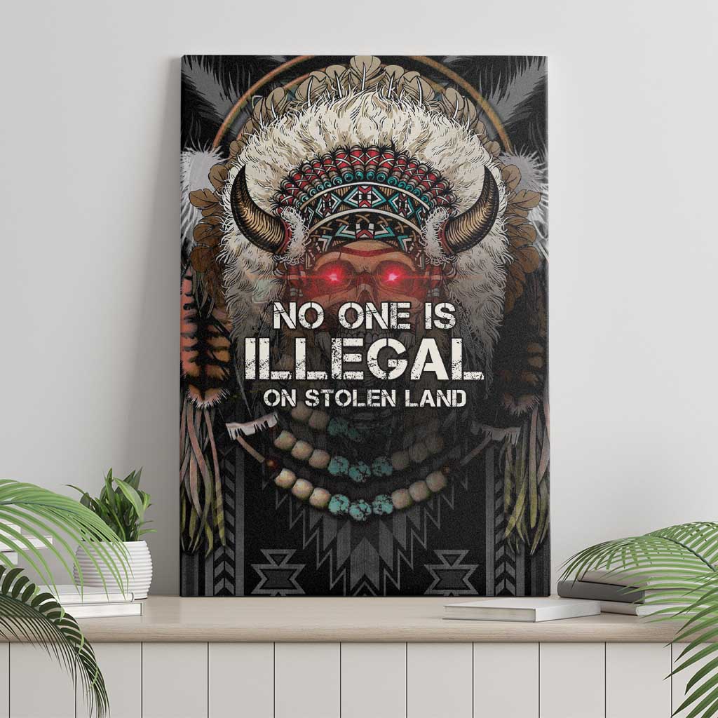 Native American Canvas Wall Art No One Is Illegal On Stolen Land