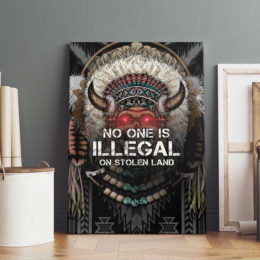 Native American Canvas Wall Art No One Is Illegal On Stolen Land