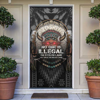 Native American Door Cover No One Is Illegal On Stolen Land