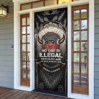 Native American Door Cover No One Is Illegal On Stolen Land