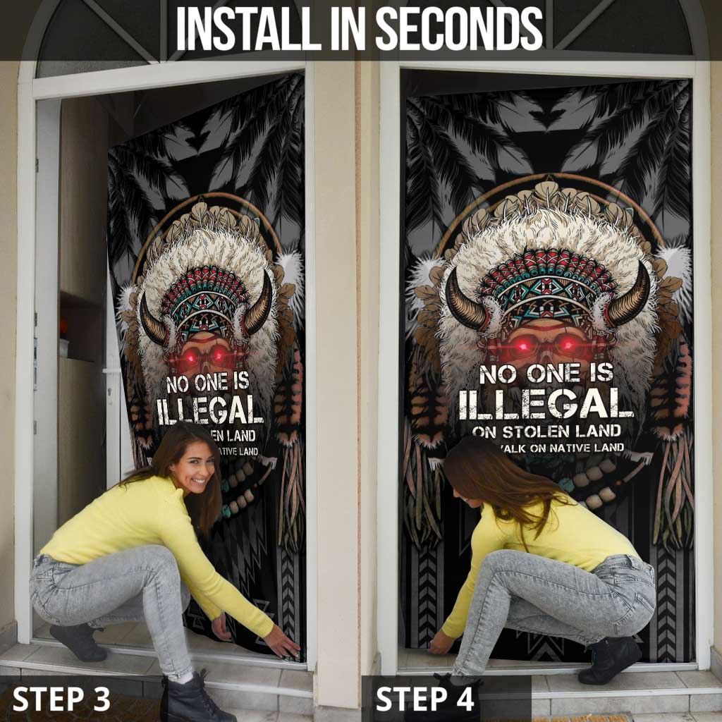 Native American Door Cover No One Is Illegal On Stolen Land