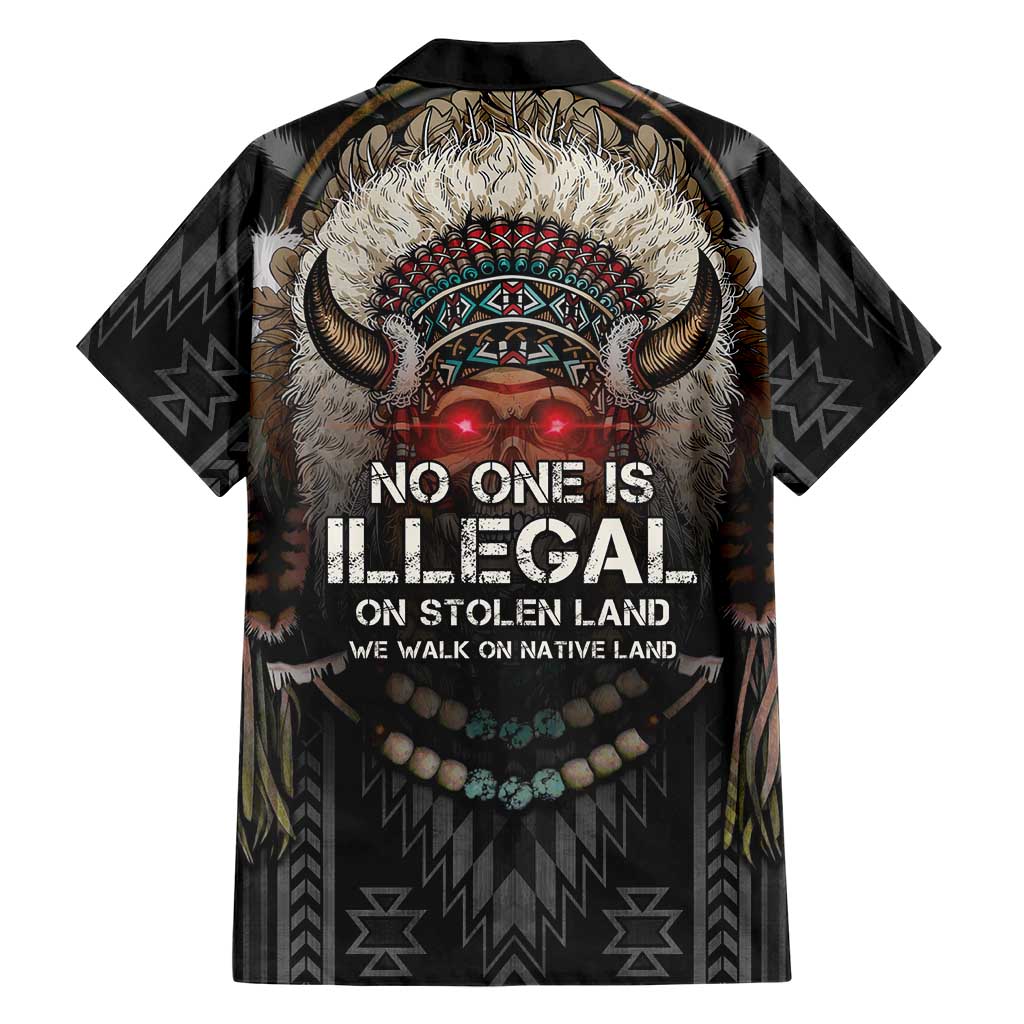 Native American Hawaiian Shirt No One Is Illegal On Stolen Land