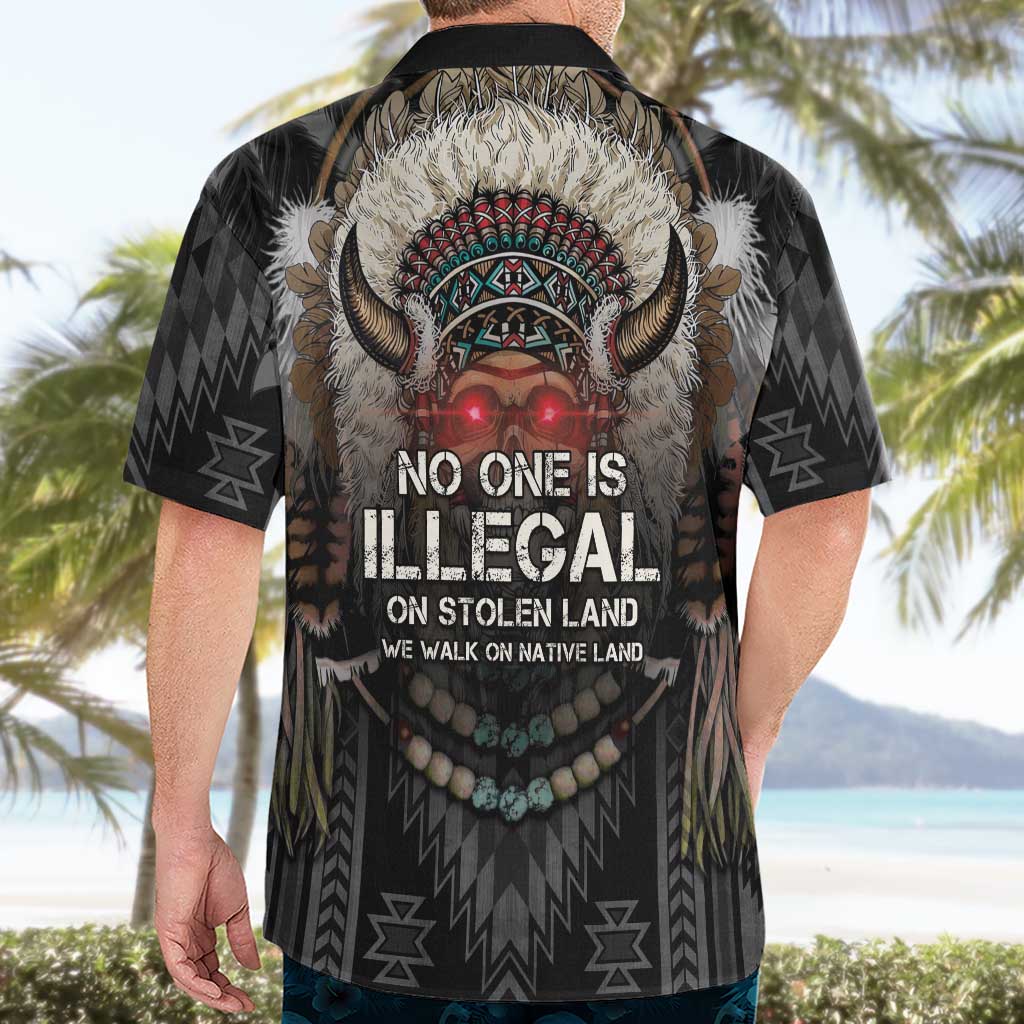 Native American Hawaiian Shirt No One Is Illegal On Stolen Land
