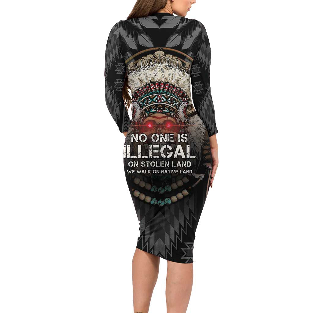 Native American Long Sleeve Bodycon Dress No One Is Illegal On Stolen Land