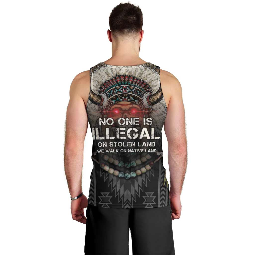 Native American Men Tank Top No One Is Illegal On Stolen Land