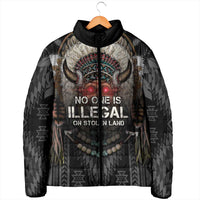 Native American Padded Jacket No One Is Illegal On Stolen Land