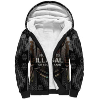 Native American Sherpa Hoodie No One Is Illegal On Stolen Land