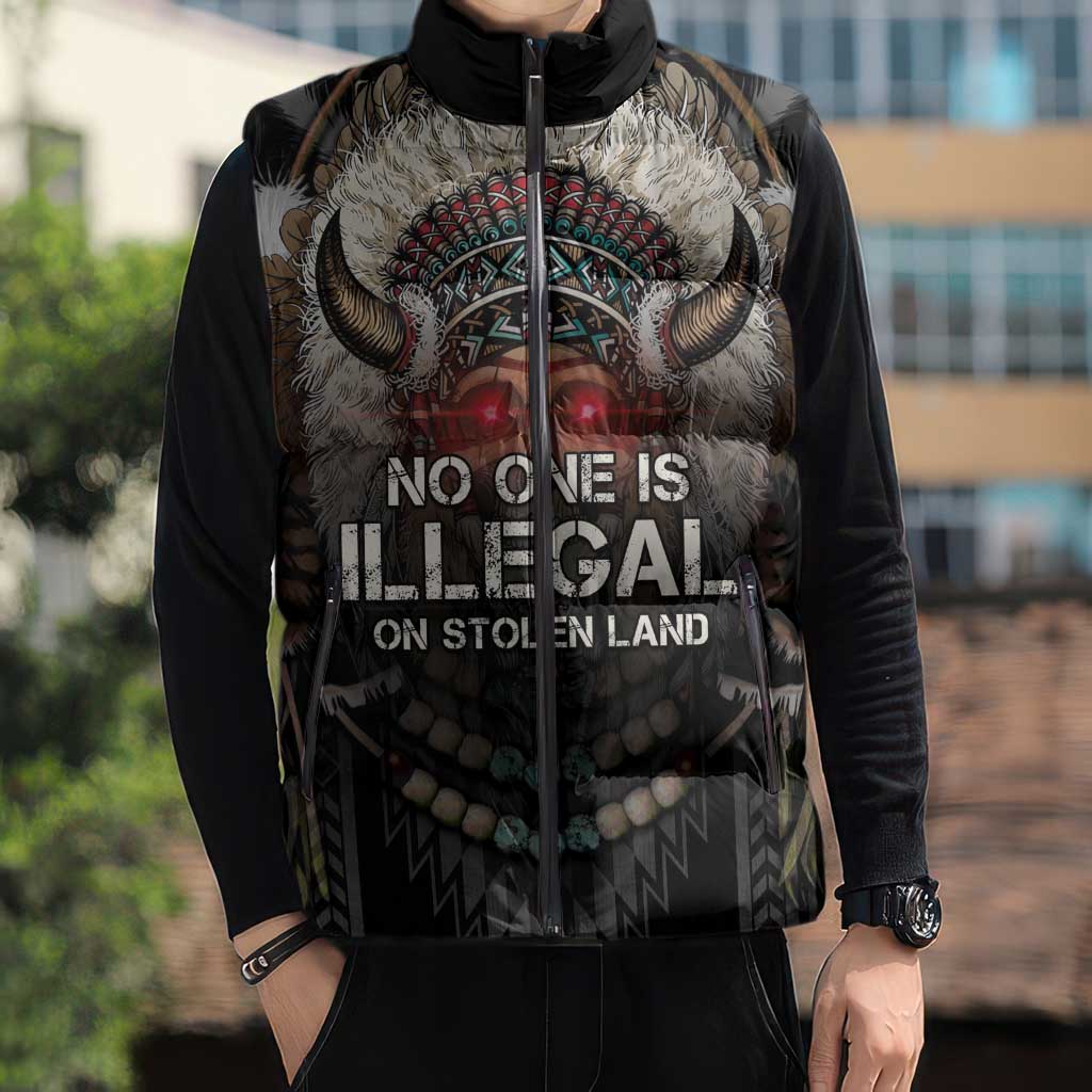Native American Sleeveless Puffer Jacket No One Is Illegal On Stolen Land