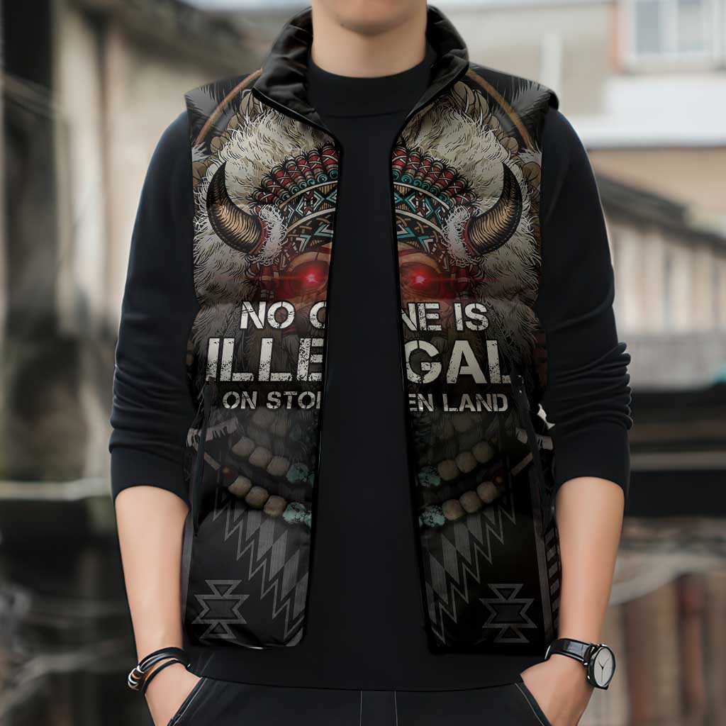 Native American Sleeveless Puffer Jacket No One Is Illegal On Stolen Land