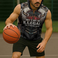 Native American Sleeveless Zip Hoodie No One Is Illegal On Stolen Land