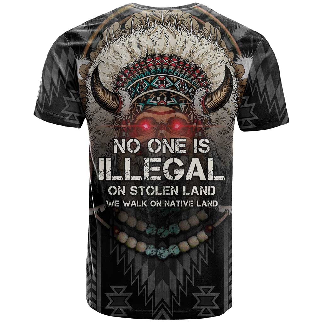 Native American T Shirt No One Is Illegal On Stolen Land