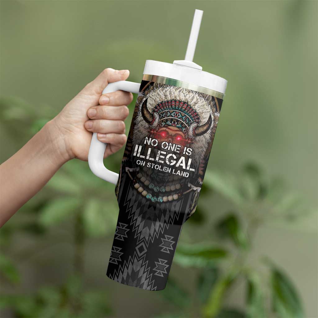 Native American Tumbler With Handle No One Is Illegal On Stolen Land