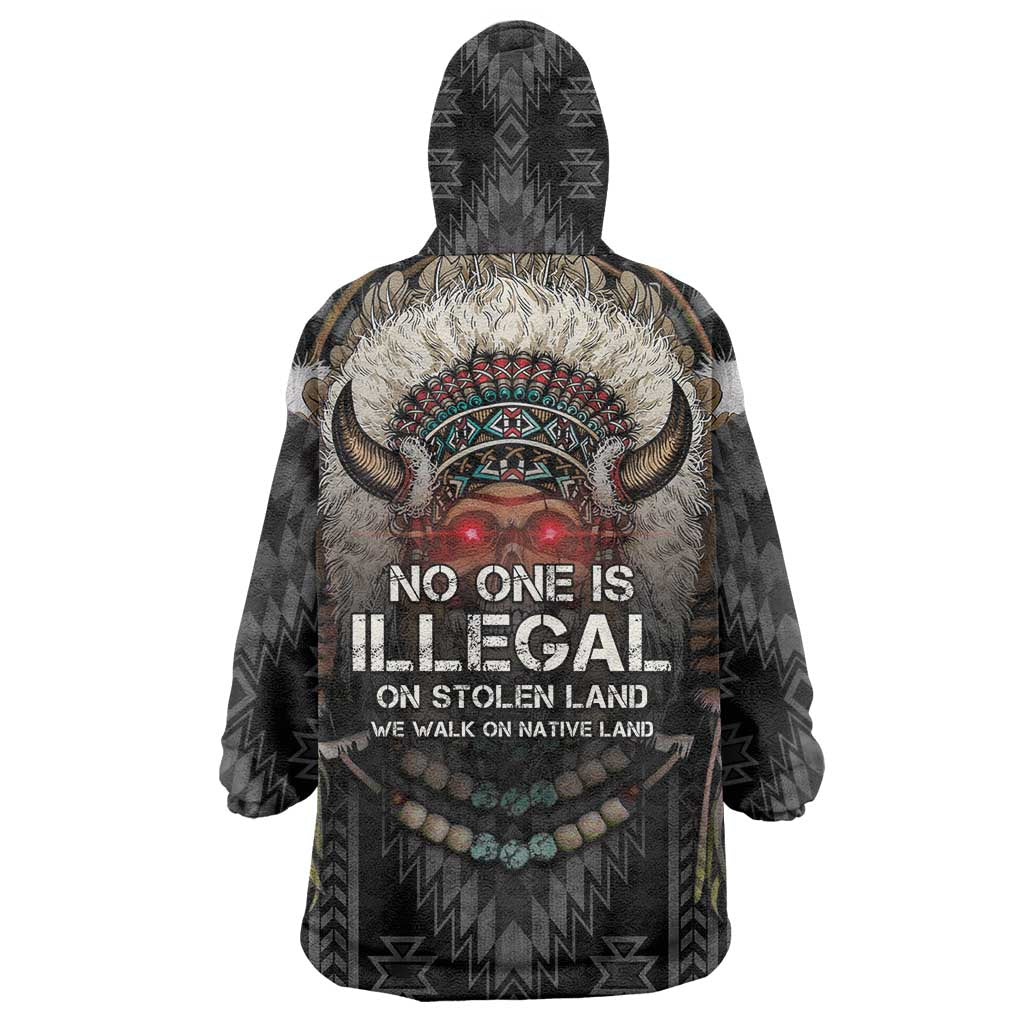 Native American Wearable Blanket Hoodie No One Is Illegal On Stolen Land