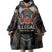 Native American Wearable Blanket Hoodie No One Is Illegal On Stolen Land