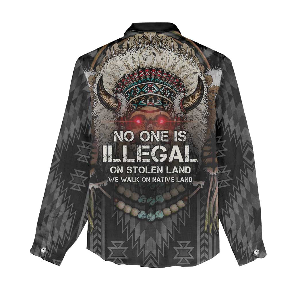 Native American Women Casual Shirt No One Is Illegal On Stolen Land