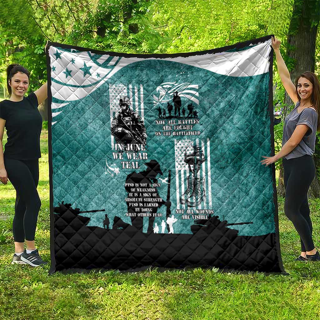 Veteran PTSD Quilt Not A Sign Of Weakness It Is Earned By Doing What Others Fear