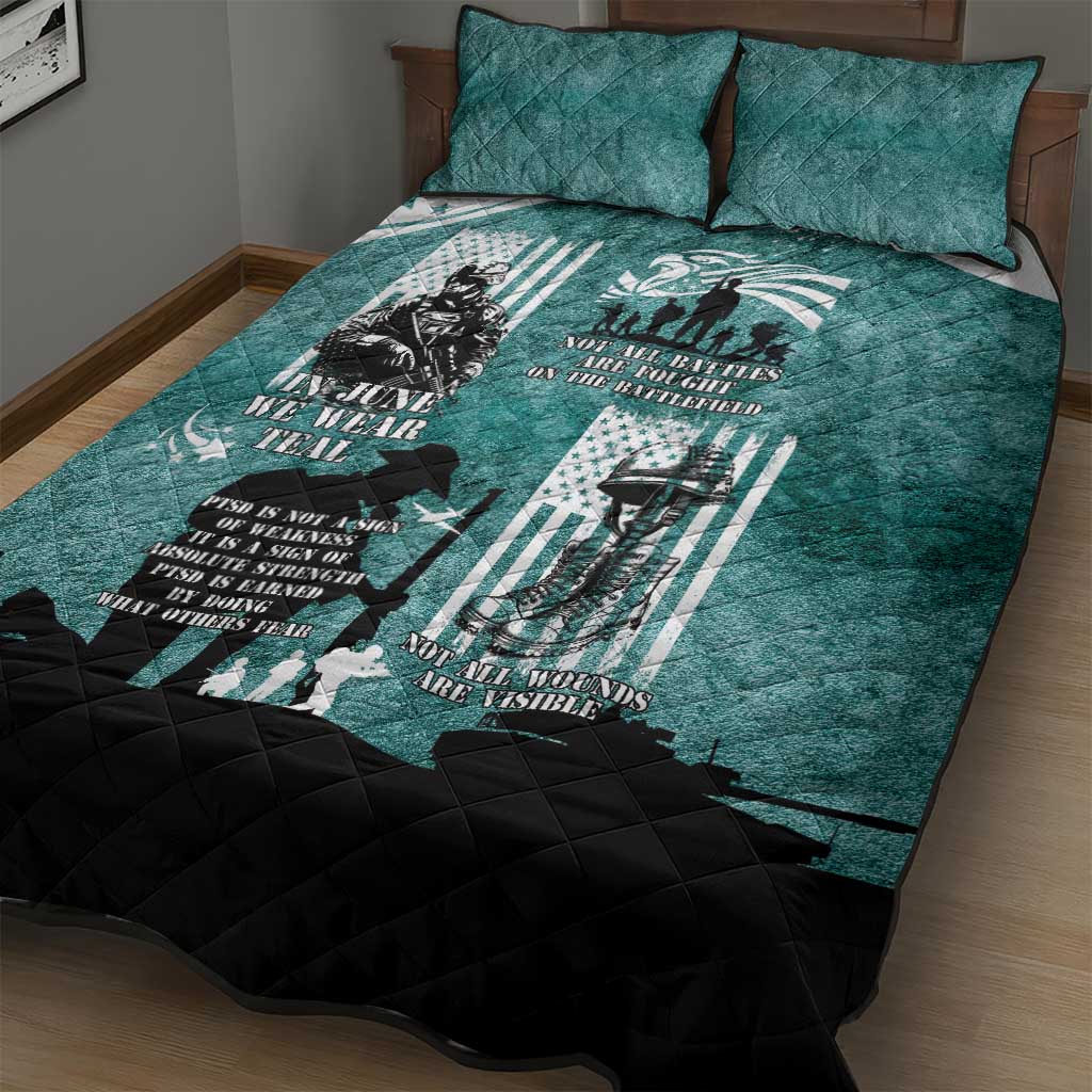 Veteran PTSD Quilt Bed Set Not A Sign Of Weakness It Is Earned By Doing What Others Fear