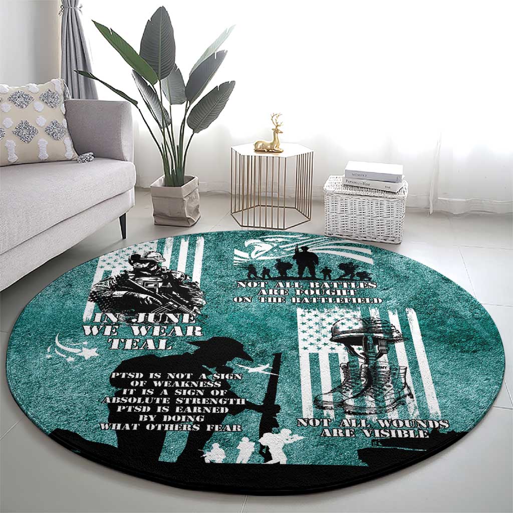 Veteran PTSD Round Carpet Not A Sign Of Weakness It Is Earned By Doing What Others Fear