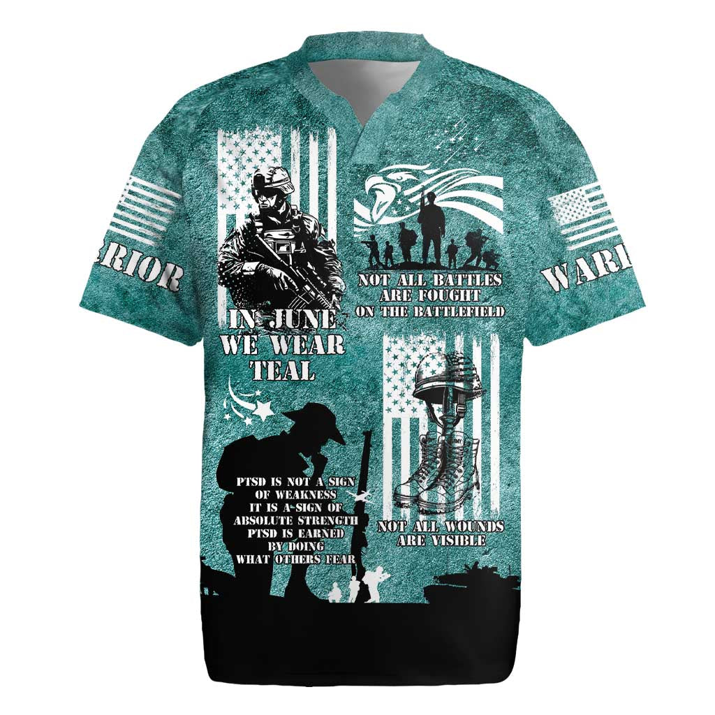 Veteran PTSD Rugby Jersey Not A Sign Of Weakness It Is Earned By Doing What Others Fear