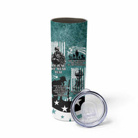 Veteran PTSD Skinny Tumbler Not A Sign Of Weakness It Is Earned By Doing What Others Fear