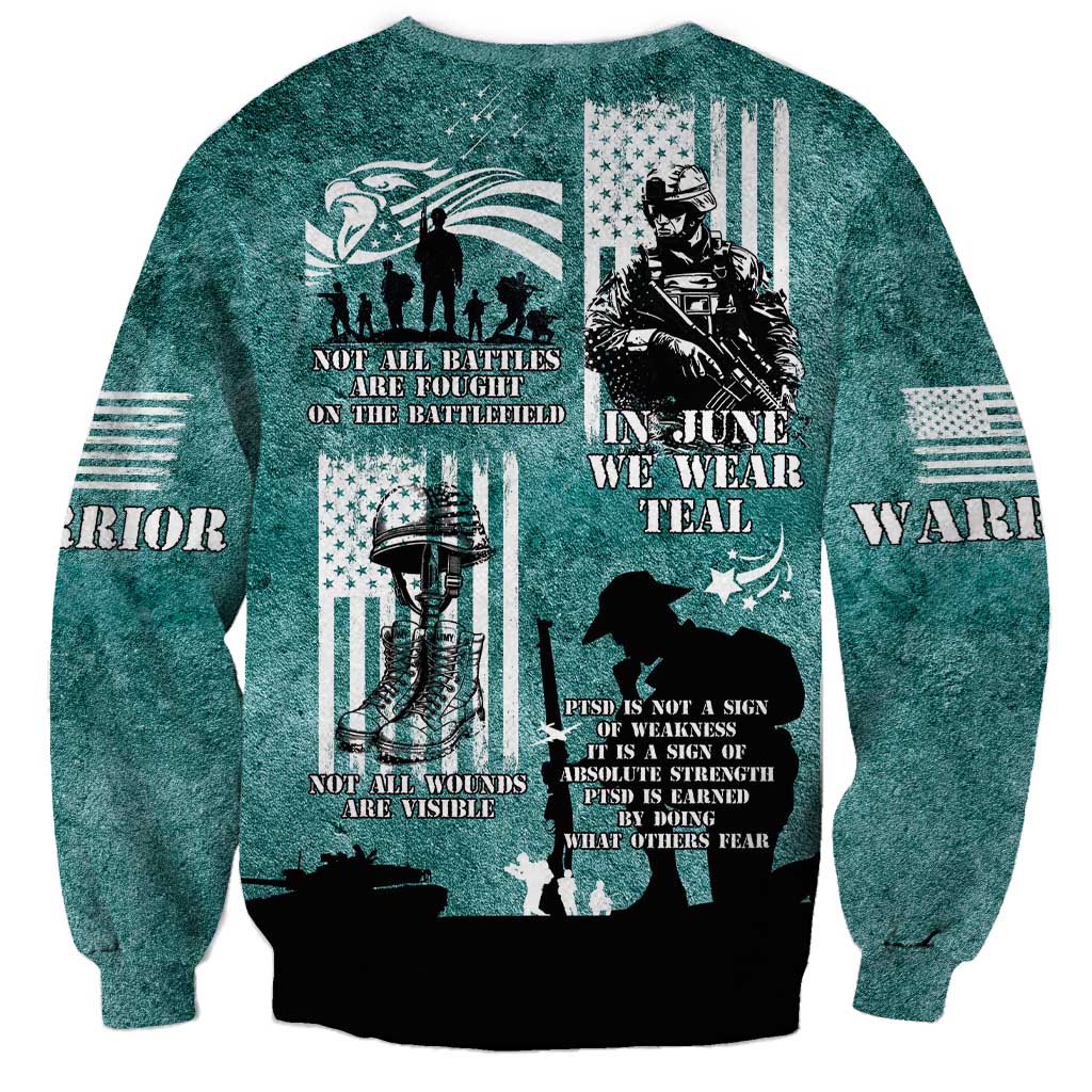 Veteran PTSD Sweatshirt Not A Sign Of Weakness It Is Earned By Doing What Others Fear