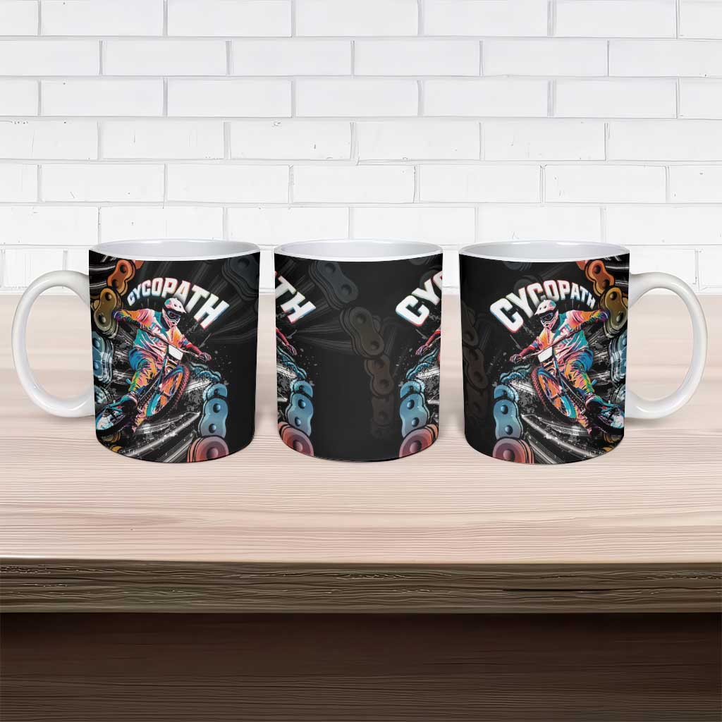 Cycopath Funny Cycling Ceramic Mug Cycling lovers - Wonder Print Shop