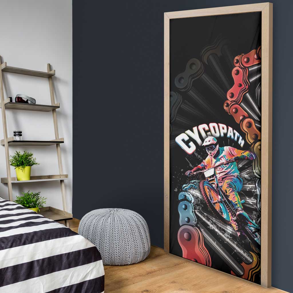 Cycopath Funny Cycling Door Cover Cycling lovers - Wonder Print Shop