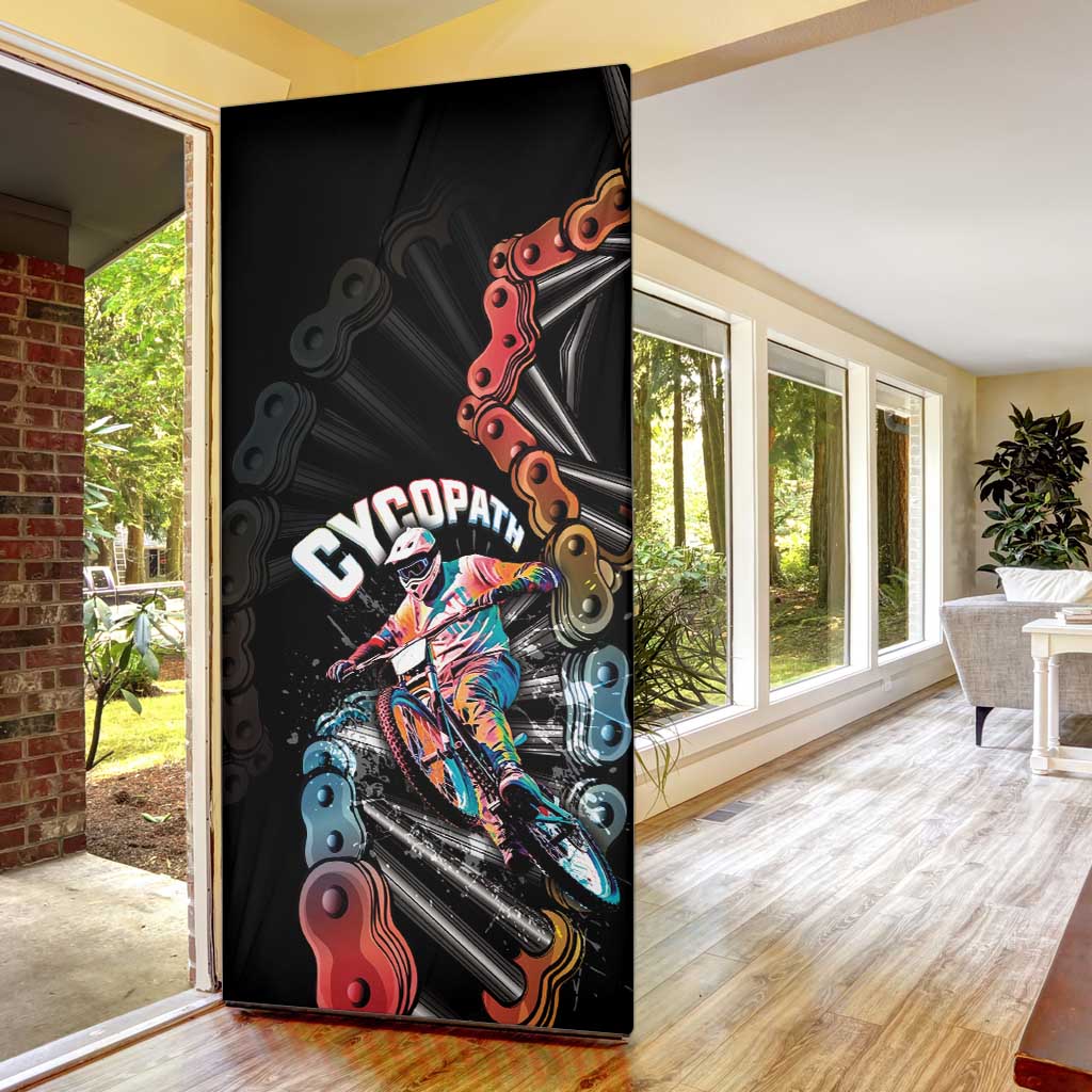 Cycopath Funny Cycling Door Cover Cycling lovers - Wonder Print Shop