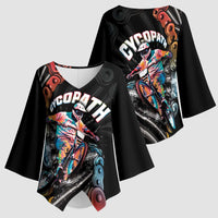 Cycopath Funny Cycling Kimono Sleeve Blouse Cycling lovers - Wonder Print Shop