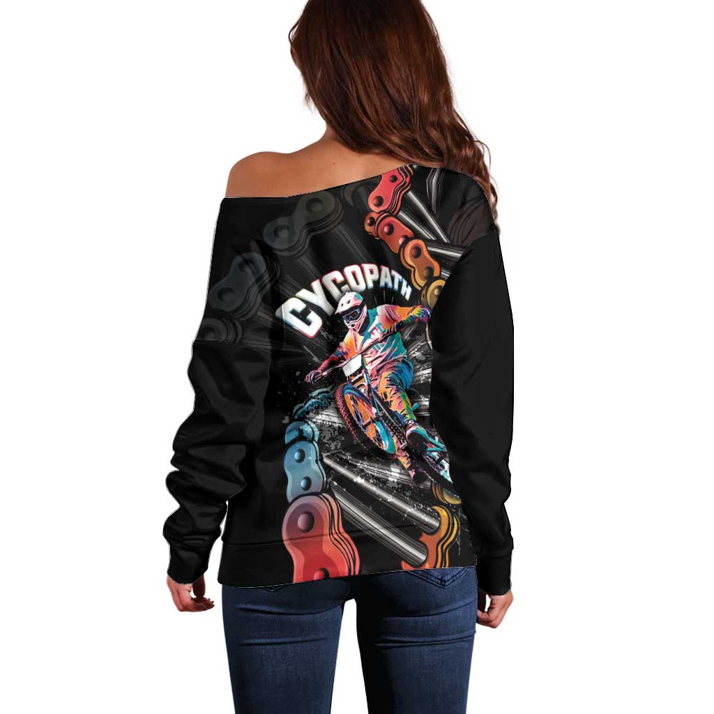Cycopath Funny Cycling Off Shoulder Sweater Cycling lovers - Wonder Print Shop