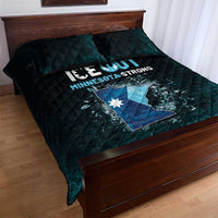 Ice Out Of Minnesota Quilt Bed Set State Flag Justice Protest Resistance