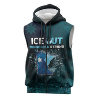 Personalized Ice Out Of Minnesota Sleeveless Zip Hoodie State Flag Justice Protest Resistance