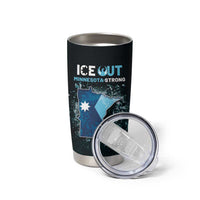 Personalized Ice Out Of Minnesota Tumbler Cup State Flag Justice Protest Resistance