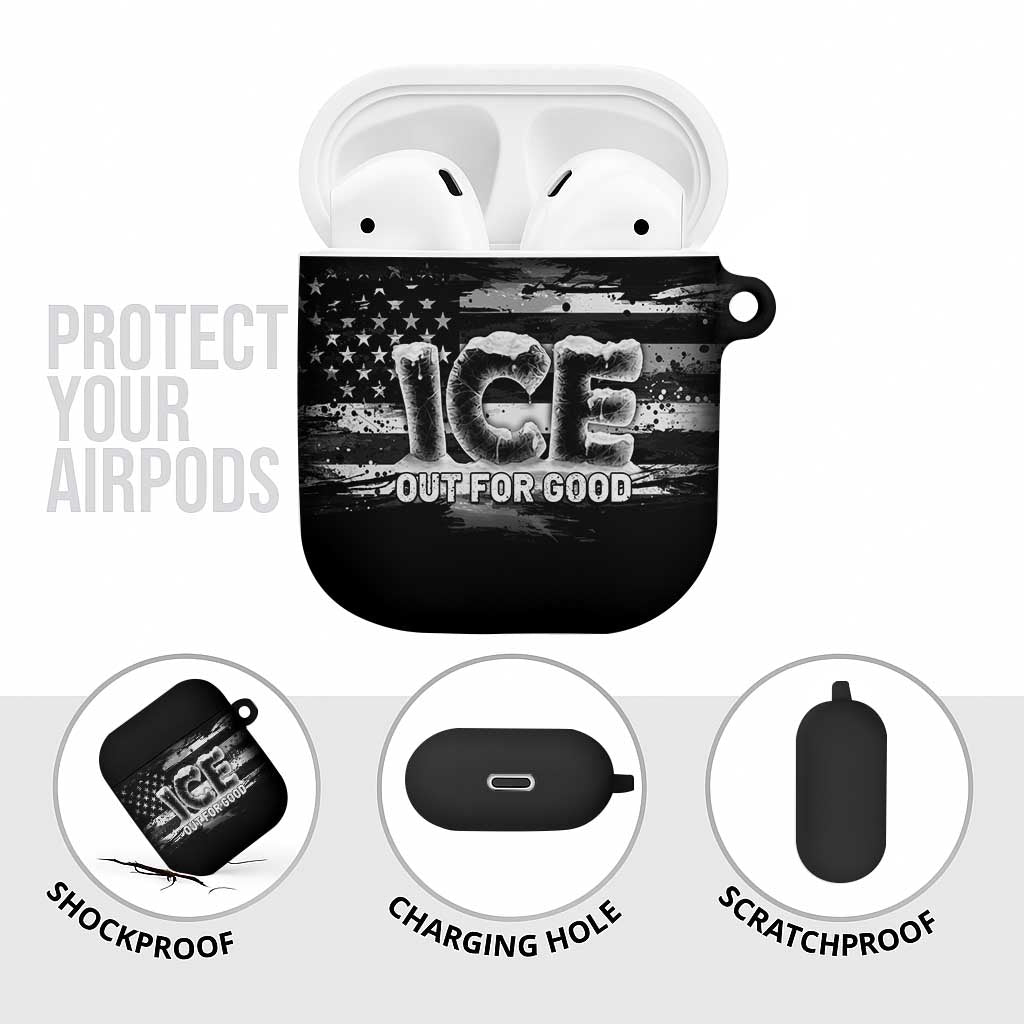 Ice Out For Good AirPods Case No Ice Patriotic Protest