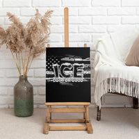 Ice Out For Good Canvas Wall Art No Ice Patriotic Protest