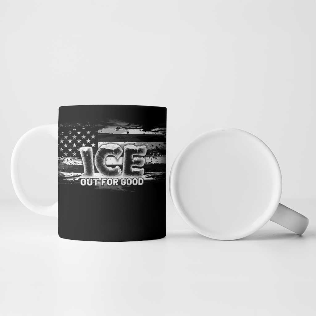 Ice Out For Good Ceramic Mug No Ice Patriotic Protest