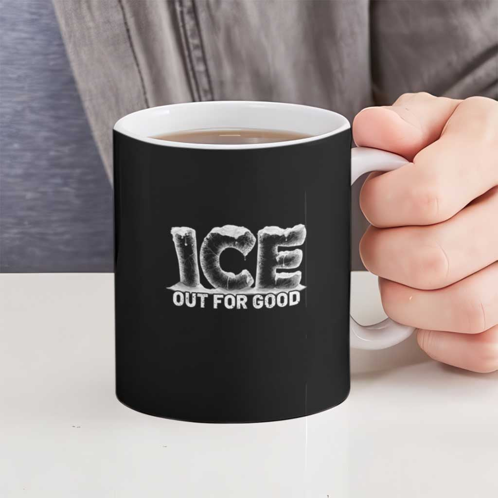 Ice Out For Good Ceramic Mug No Ice Patriotic Protest