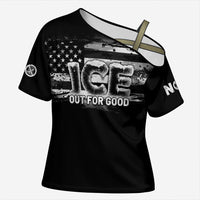Ice Out For Good Cross Shoulder Shirt No Ice Patriotic Protest