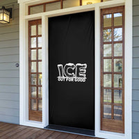 Ice Out For Good Door Cover No Ice Patriotic Protest