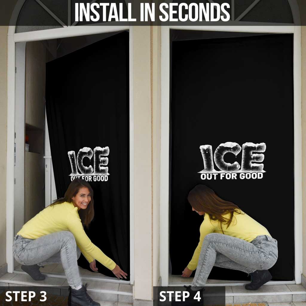 Ice Out For Good Door Cover No Ice Patriotic Protest