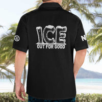 Ice Out For Good Hawaiian Shirt No Ice Patriotic Protest