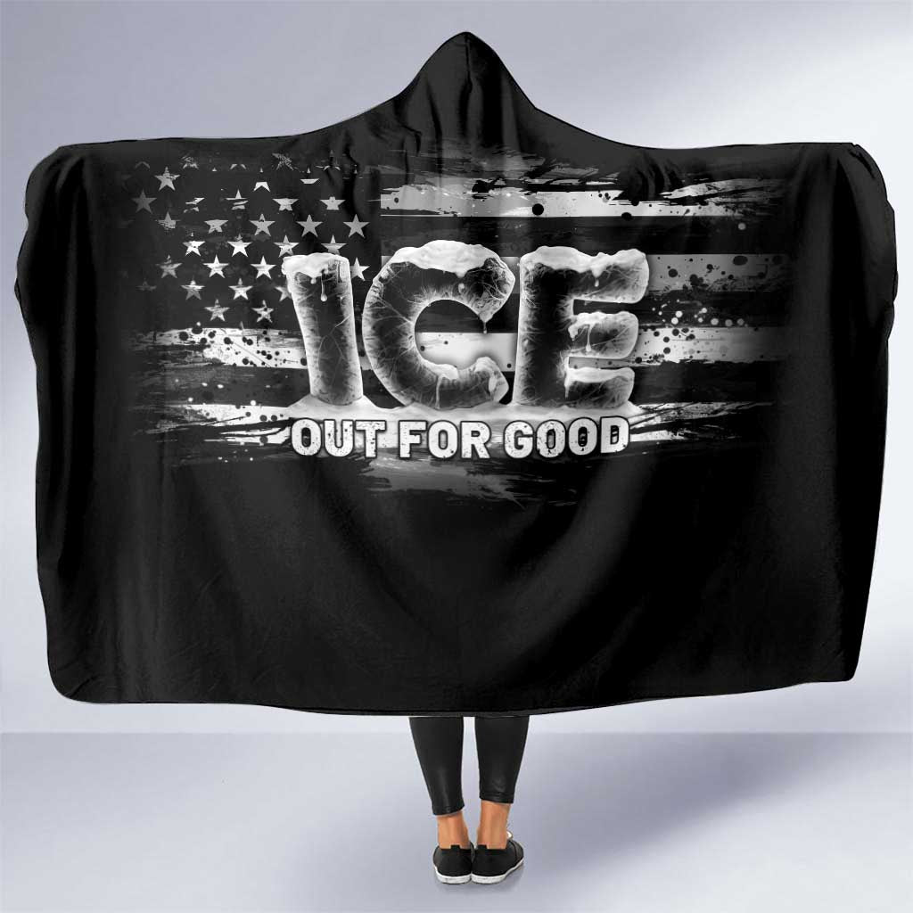 Ice Out For Good Hooded Blanket No Ice Patriotic Protest