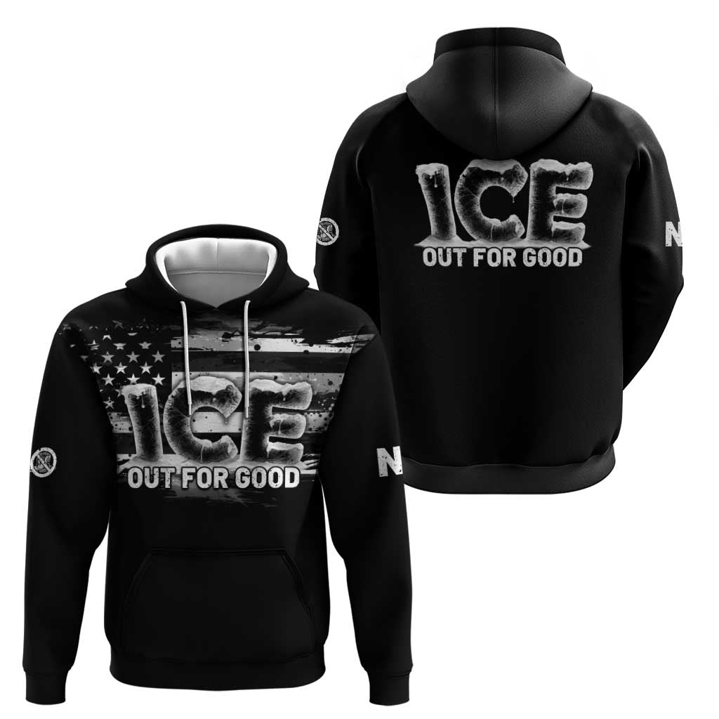 Ice Out For Good Hoodie No Ice Patriotic Protest