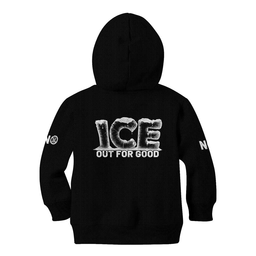 Ice Out For Good Kid Hoodie No Ice Patriotic Protest