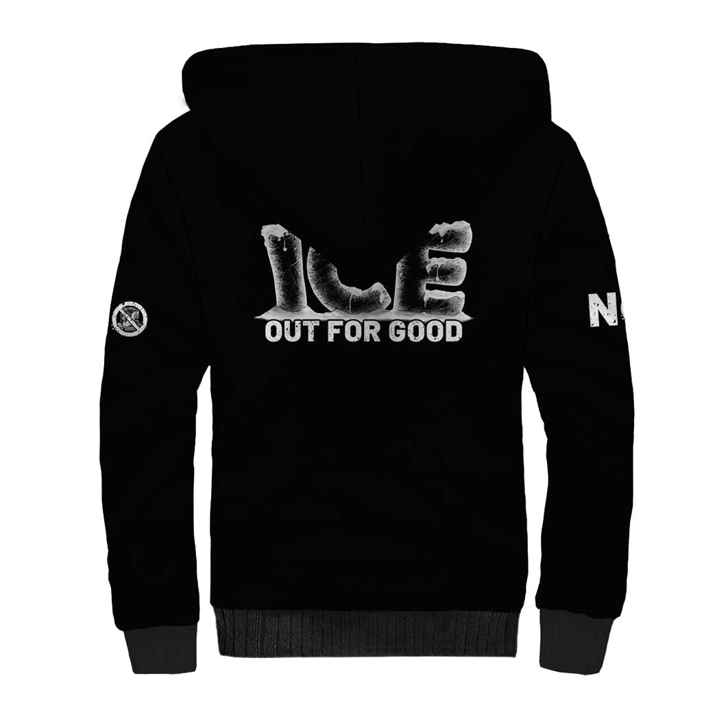 Ice Out For Good Sherpa Hoodie No Ice Patriotic Protest