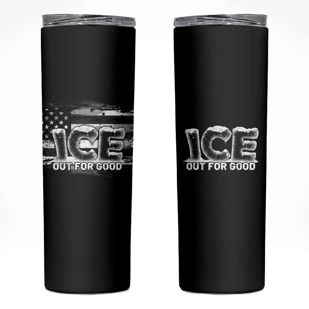 Ice Out For Good Skinny Tumbler No Ice Patriotic Protest