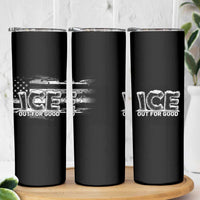 Ice Out For Good Skinny Tumbler No Ice Patriotic Protest