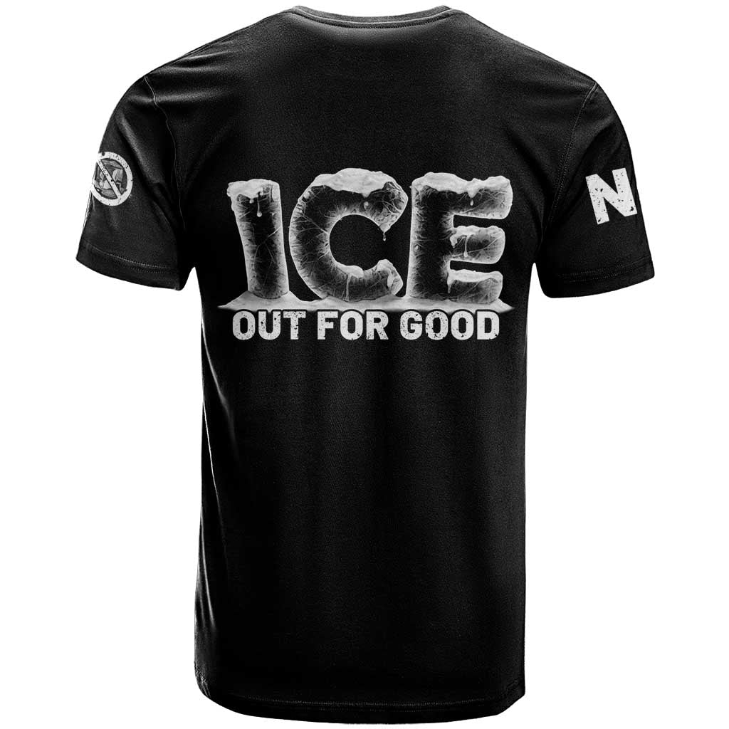 Ice Out For Good T Shirt No Ice Patriotic Protest